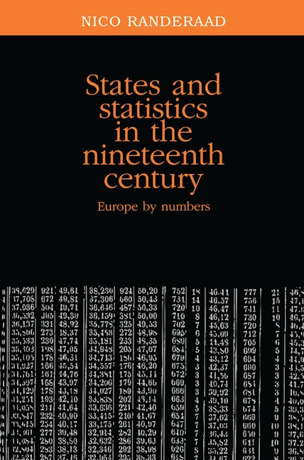 Book cover image for States and statistics in the nineteenth century ISBN: 9780719081422